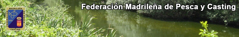Federación Madrileña de Pesca y Casting
